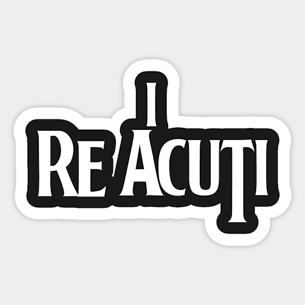 I RE ACUTI Sticker by barlafus